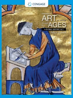 Gardner’s Art through the Ages: A Global History, Volume I (16th Edition)