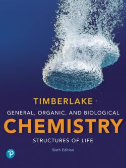 General, Organic and Biological Chemistry: Structures of Life (6th Edition)