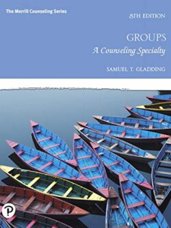 Groups: A Counseling Specialty (8th Edition)