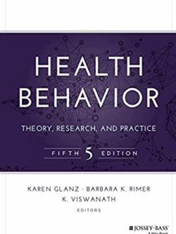 Health Behavior: Theory, Research, and Practice 5th Edition, ISBN-13: 978-1118628980