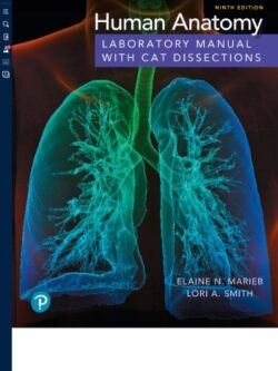 Human Anatomy Laboratory Manual with Cat Dissections (9th Edition)