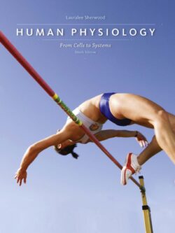 Human Physiology: From Cells to Systems (9 Edition)