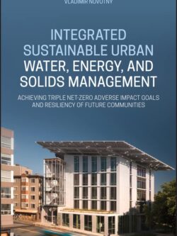 Integrated Sustainable Urban Water, Energy, and Solids Management