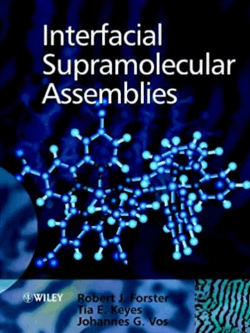Interfacial Supramolecular Assemblies 1st Edition Johannes G. Vos, ISBN-13: 978-0471490715