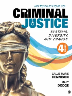 Introduction to Criminal Justice Systems Diversity and Change 4th Edition