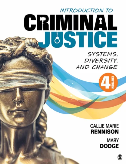 Introduction to Criminal Justice Systems Diversity and Change 4th Edition