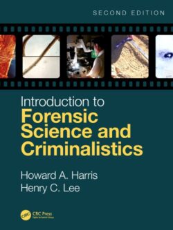 Introduction to Forensic Science and Criminalistics (2nd edition)