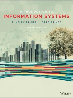 Introduction to Information Systems (9th Edition)