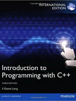 Introduction to Programming with C++ (3rd International Edition) -