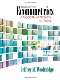 Introductory Econometrics: A Modern Approach (5th Edition)