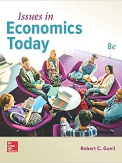 Issues in Economics Today (8th Edition)