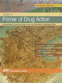Julien’s Primer of Drug Action (13th Edition)