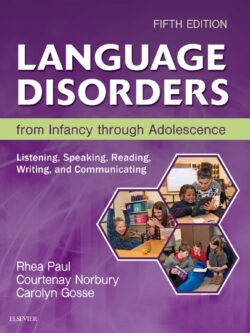 Language Disorders from Infancy Through Adolescence (5th Edition)