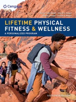 Lifetime Physical Fitness and Wellness (16th Edition)