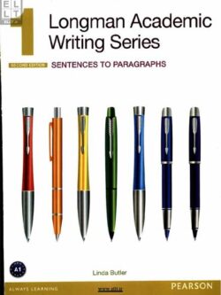 Longman Academic Writing Series 1: Sentences to Paragraphs, with Essential Online Resources (2nd Edition)