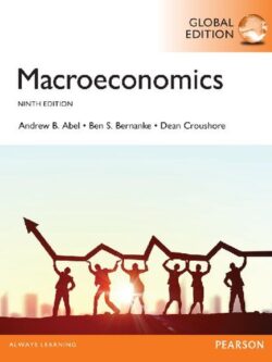 Macroeconomics (9th Global Edition) – Abel/Bernanke/Croushore