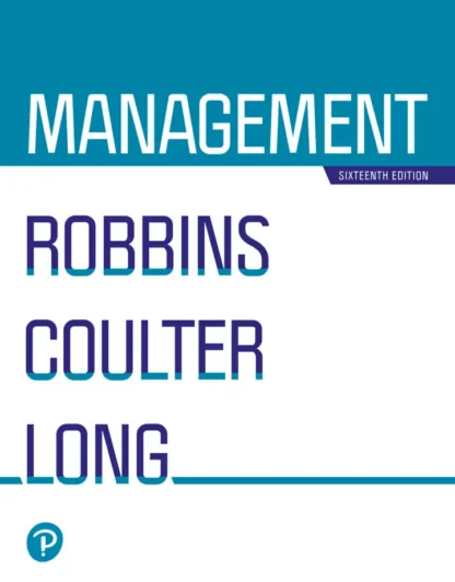 Management (16th Edition) – Robbins/Coulter/Long
