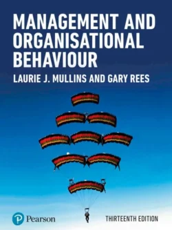 Management and Organisational Behaviour (13th Edition)