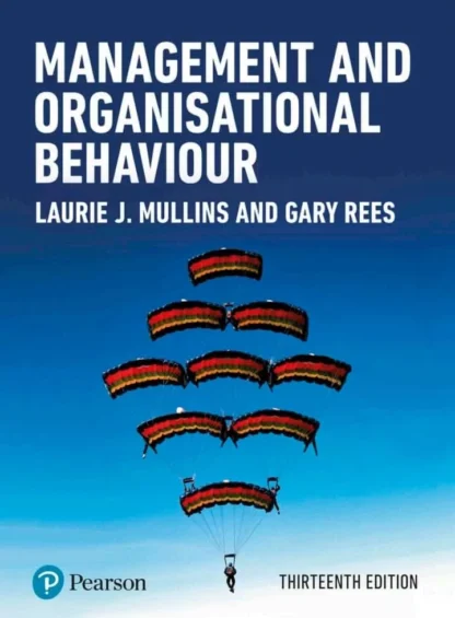 Management and Organisational Behaviour (13th Edition)