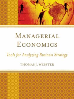Managerial Economics: Tools for Analyzing Business Strategy