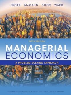Managerial economics a problem solving approach (5th Edition)