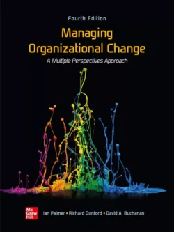Managing Organizational Change (4th Edition)