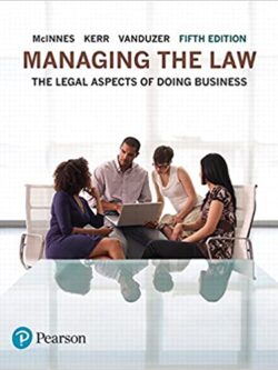 Managing the Law: The Legal Aspects of Doing Business (5th Edition)
