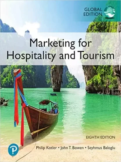 Marketing For Hospitality and Tourism (8th Global Edition)