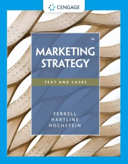 Marketing Strategy (8th Edition) – Ferrell/Hartline/Hochstein