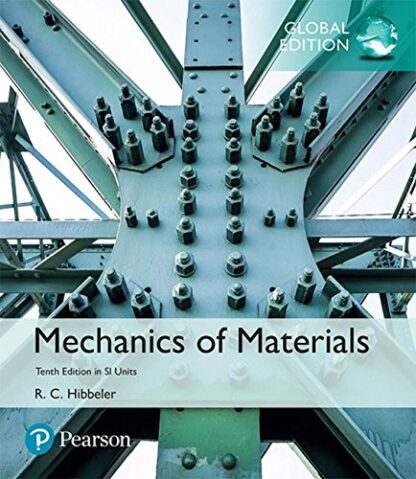 Mechanics of Materials in SI Units (10th edition)
