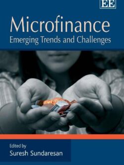 Microfinance: Emerging Trends and Challenges