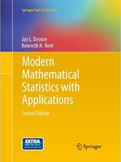 Modern Mathematical Statistics with Applications (2nd Edition)