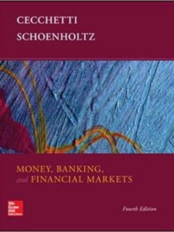 Money, Banking and Financial Markets (4th Edition)