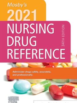 Mosby’s 2021 Nursing Drug Reference (34th Edition)