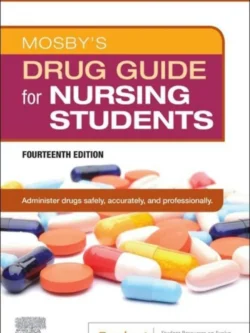 Mosby’s Drug Guide for Nursing Students (14th Edition)