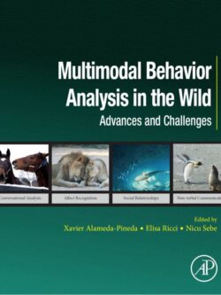 Multimodal Behavior Analysis in the Wild: Advances and Challenges
