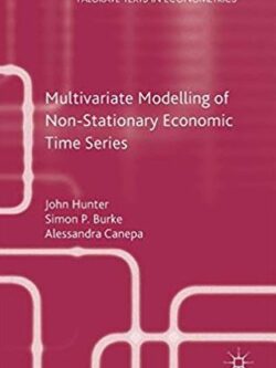 Multivariate Modelling of Non-Stationary Economic Time Series, ISBN-13: 978-0230243309