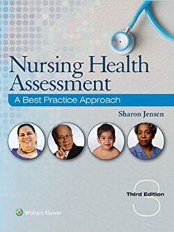 Nursing Health Assessment: A Best Practice Approach (3rd Edition)