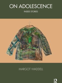 On Adolescence: Inside Stories