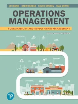 Operations Management: Sustainability and Supply Chain Management (3rd Canadian Edition)