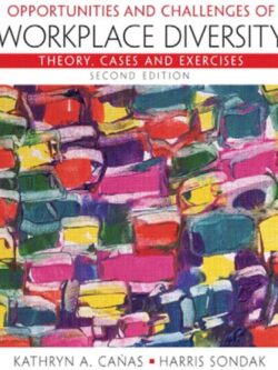 Opportunities and Challenges of Workplace Diversity (2nd Edition)