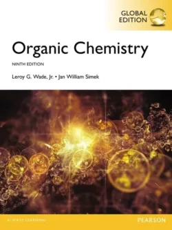 Organic Chemistry (9th Global Edition) – Wade/Simek
