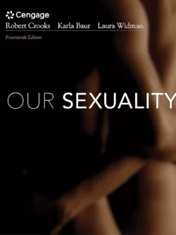 Our Sexuality (14th Edition) – Baur/Widman/Crooks