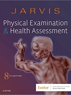 Physical Examination and Health Assessment (8th Edition)