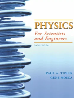 Physics for Scientists and Engineers (6th Edition)