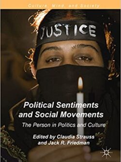 Political Sentiments and Social Movements: The Person in Politics and Culture
