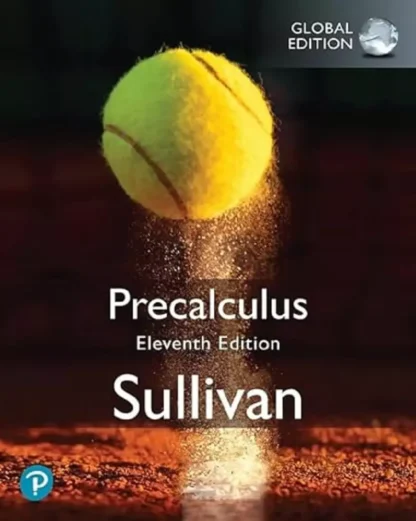 Sullivan’s Precalculus (11th Global Edition)