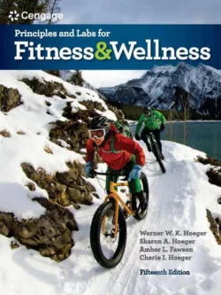 Principles and Labs for Fitness and Wellness (15th Edition)