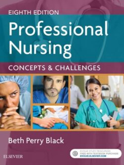 Professional Nursing: Concepts and Challenges (8th Edition)