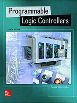 Programmable Logic Controllers (5th Edition)